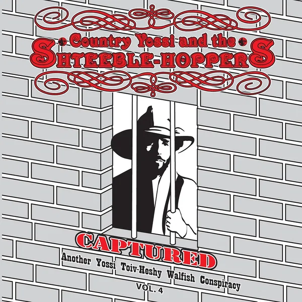 Country Yossi and the Shteeble‐Hoppers, Vol. 4: Captured