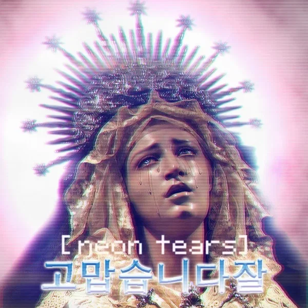 Neon Tears