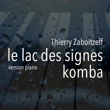 Le Lac Des Signes | Komba