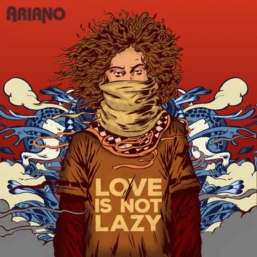 Love Is Not Lazy by Ariano - album cover