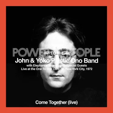 Come Together (live at the One to One Concert, Evening Show)