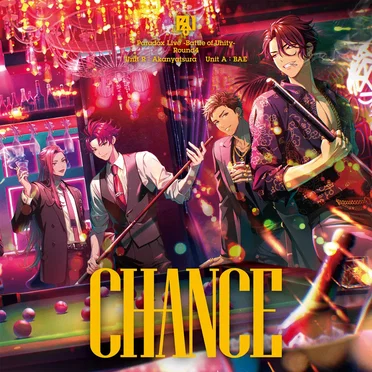 Paradox Live -Battle of Unity- Round4 "CHANCE"