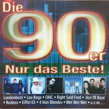 Die 90er: Nur das Beste! by Various Artists - album cover