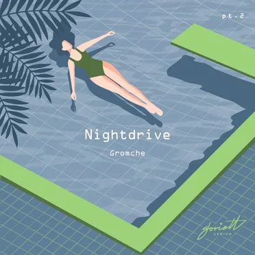 Gromche, Part 2 by Nightdrive - album cover