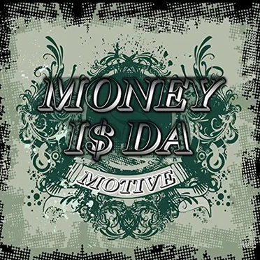 Money is da motive 2 by Messy Marv - album cover