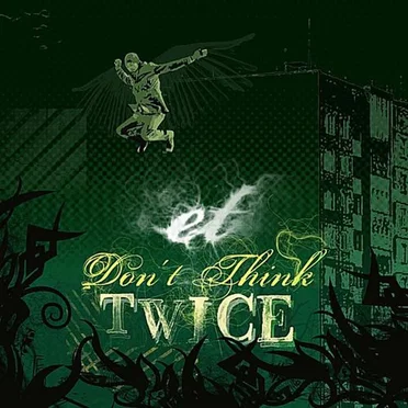 Don't Think Twice by et_ - album cover