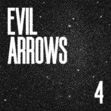 EP 4 by Evil Arrows - album cover