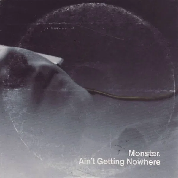 Ain't Getting Nowhere
