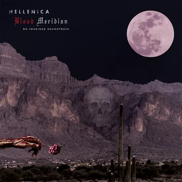 Blood Meridian: An Imagined Soundtrack