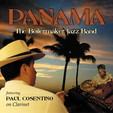 Panama by The Boilermaker Jazz Band - album cover