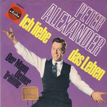 Ich liebe das Leben / Der Mann deiner Träume