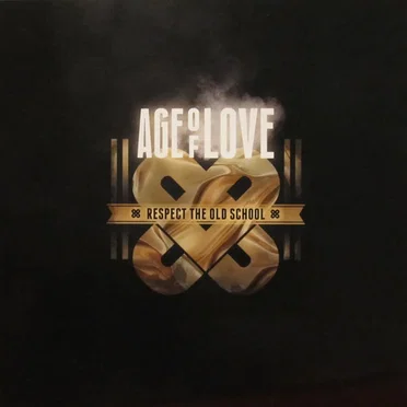 Age of Love – Respect the Old School by Various Artists - album cover