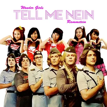 Tell Me Nein (Wonder Girls vs. Rammstein)