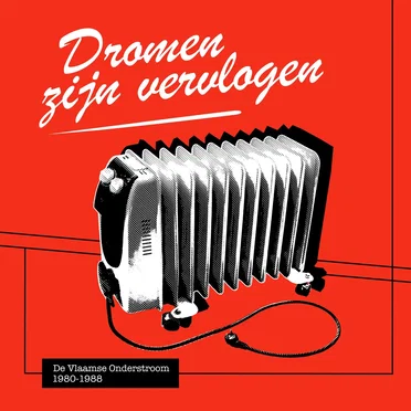 Dromen zijn vervlogen by Various Artists - album cover