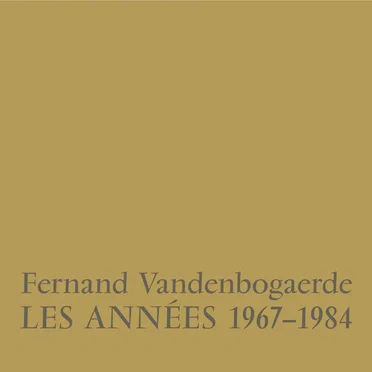 Les Années 1967–1984