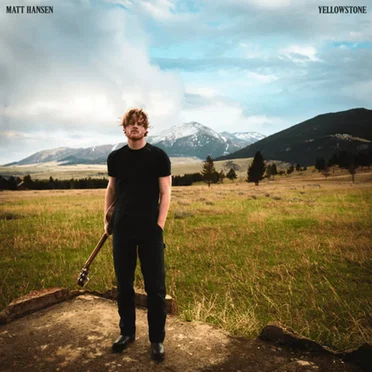 yellowstone (holding you) by Matt Hansen - album cover