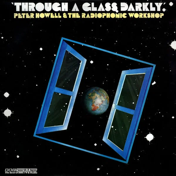Through a Glass Darkly