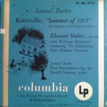 Knoxville: “Summer of 1915” for Soprano and Orchestra, op. 24 / Four Excursions, op. 20