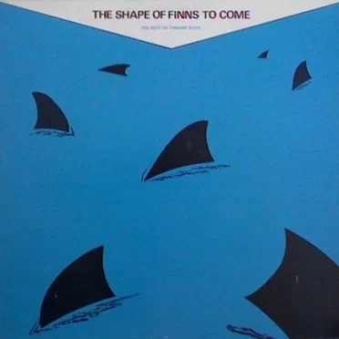 The Shape of Finns to Come by Various Artists - album cover