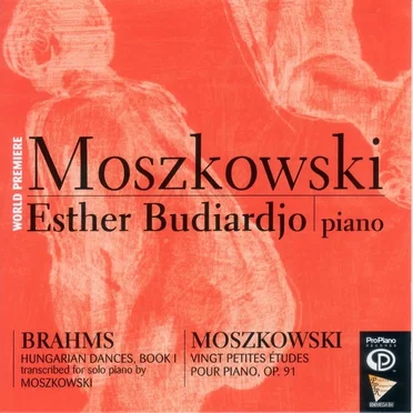 Brahms: Hungarian Dances, Book I transcribed for solo piano by Moszkowski / Moszkowski: Vingt Petites Études pour piano, op. 91