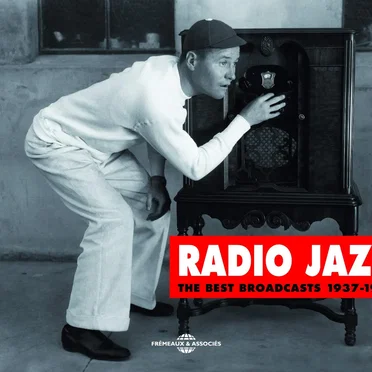Radio Jazz: The Best Broadcasts 1937-1953 by Various Artists - album cover