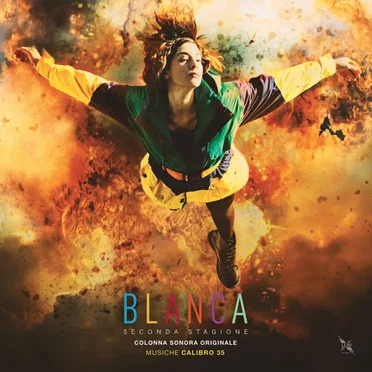 Blanca, seconda stagione: Colonna sonora originale by Calibro 35 - album cover