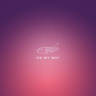 On My Way