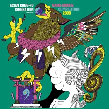 ASIAN KUNG-FU GENERATION presents NANO-MUGEN COMPILATION 2009 by Various Artists - album cover