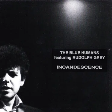 Incandescence