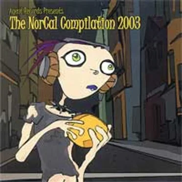 Agent Records Presents the Norcal Compilation 2003 by Various Artists - album cover