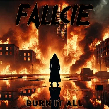 Burn It All by Fallcie - album cover