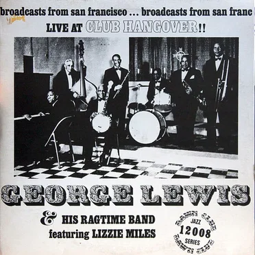 Live at Club Hangover by George Lewis & His Ragtime Band - album cover
