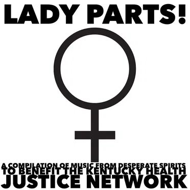 Lady Parts! by Various Artists - album cover