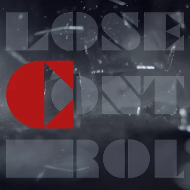 LOSE CONTROL
