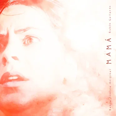 Mamá: Original Motion Picture Soundtrack