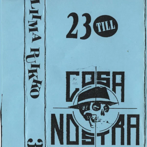23 Till / Cosa Nostra