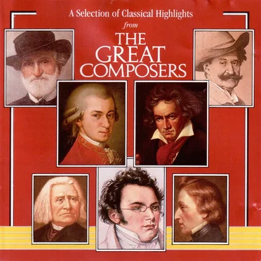 The Great Composers: Höhepunkte klassischer Musik by Various Artists - album cover