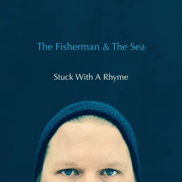 Stuck With A Rhyme