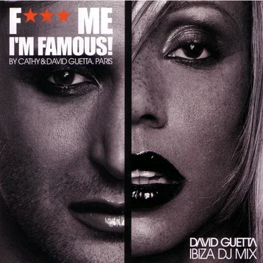 F*** Me I'm Famous! by Various Artists - album cover