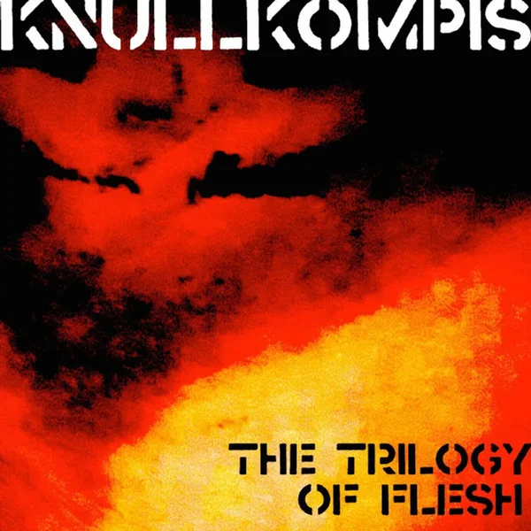 The Trilogy of Flesh