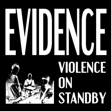 Violence on Standby