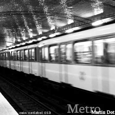 Metro by Martin Dot - album cover