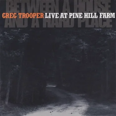Live at Pine Hill Farm