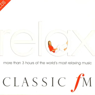 Relax: Classic FM by Various Artists - album cover
