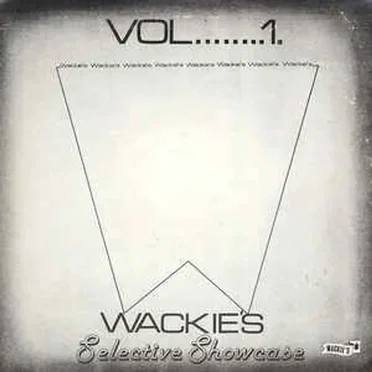 Wackie's Selective Showcase, Volume 1 by Various Artists - album cover