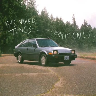 Hear It Calls by The Naked Tungs - album cover