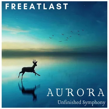 Aurora Unfinished Symphony