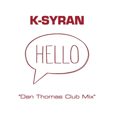 Hello (Dan Thomas club mix)