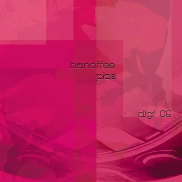 Banoffee Pies Digi 09 by Various Artists - album cover