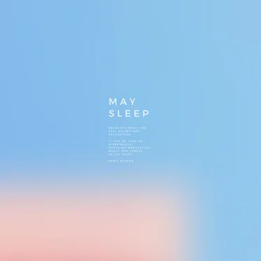 May Sleep